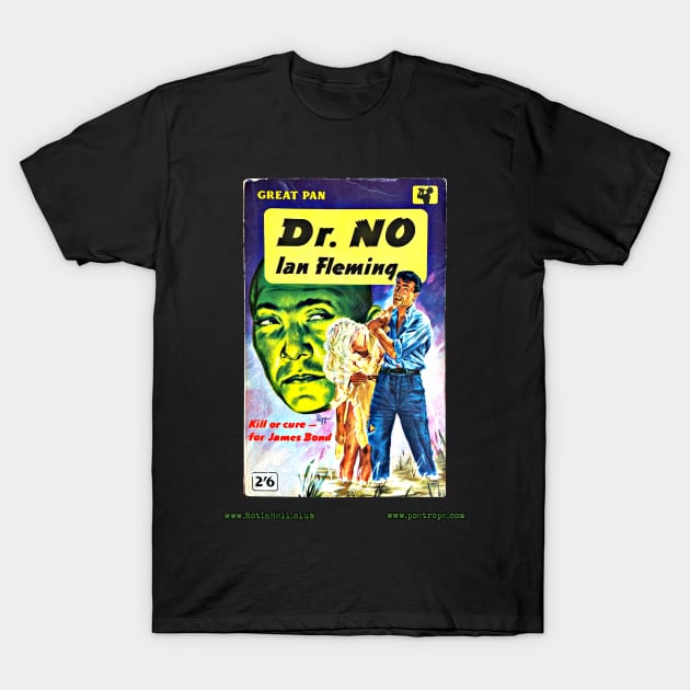 DR. NO by Ian Fleming T-Shirt by Rot In Hell Club